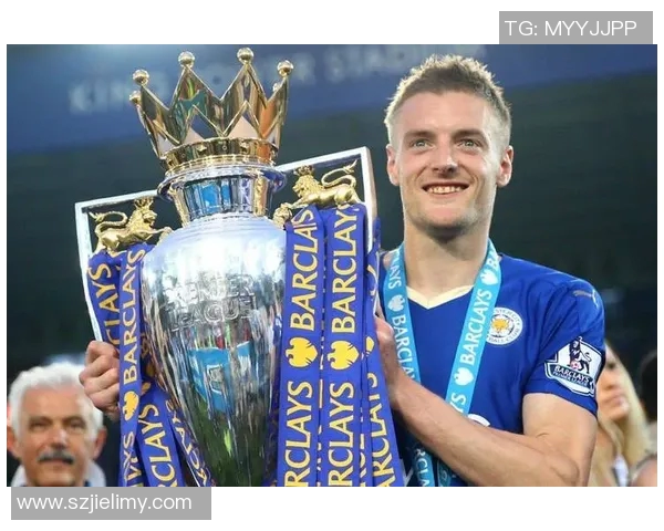 从草根到顶尖足球明星瓦尔迪的励志逆袭之路